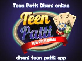 dhani teen patti app