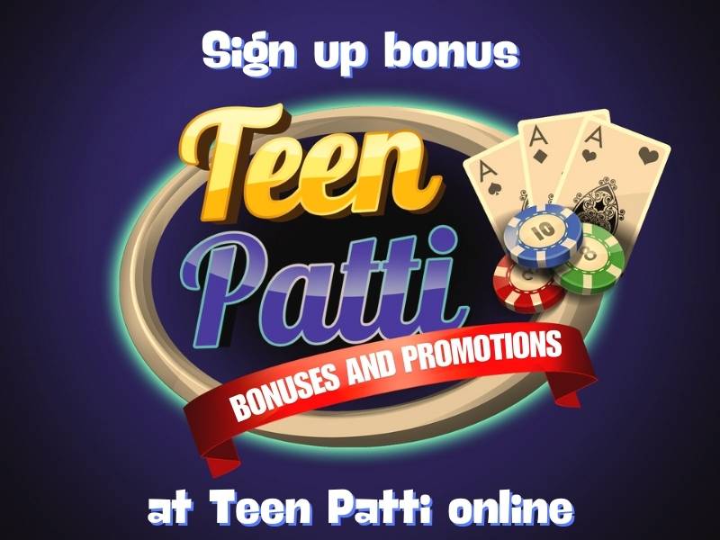 Signup bonus at Teen Patti online