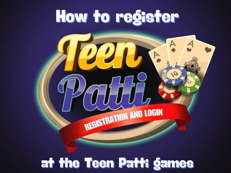 How to register at the Teen Patti game